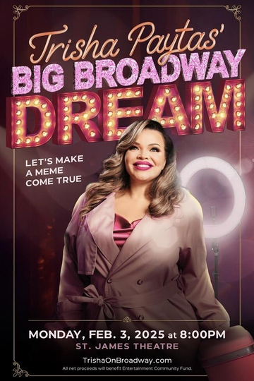 Trisha Paytas' Big Broadway Dream Poster