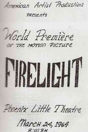 Firelight Poster