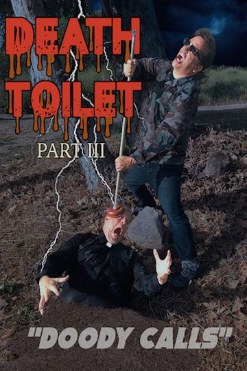 Death Toilet 3: Doody Calls