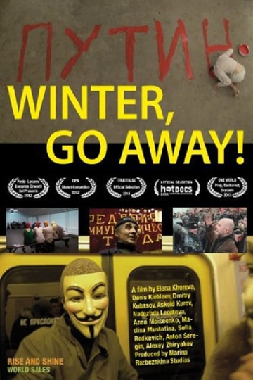 Winter, Go Away! Poster