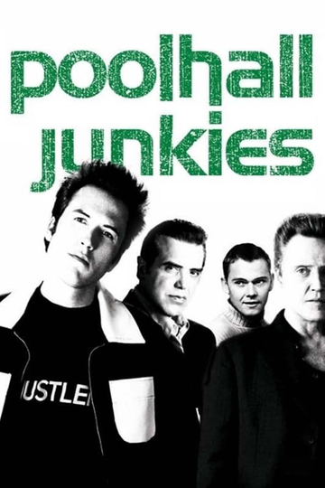 Poolhall Junkies Poster