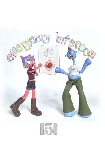 Emergency Intercom - Episode 151 (Podcast, so confusing)