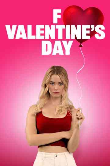 F Valentine's Day Poster