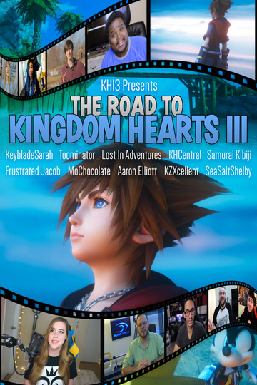 The Road to Kingdom Hearts III Poster