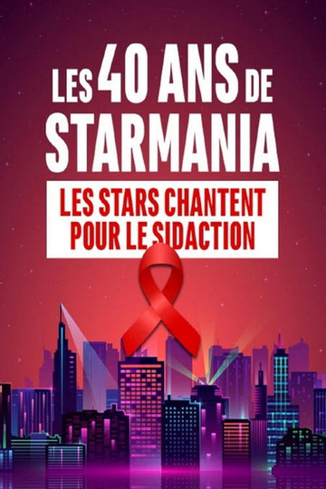 Les 40 ans de Starmania