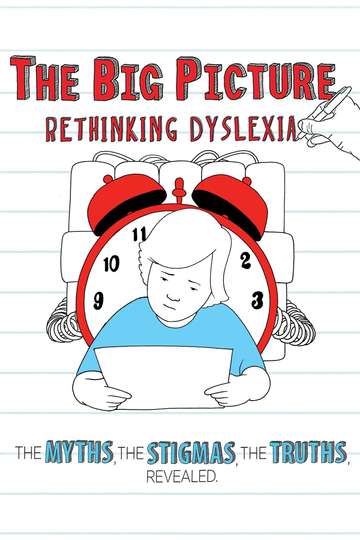 The Big Picture Rethinking Dyslexia Poster