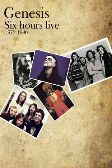 Genesis - Six Hours Live 1972-1980 Poster