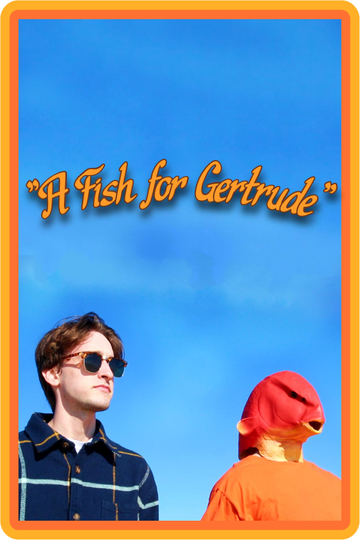 A Fish for Gertrude Poster