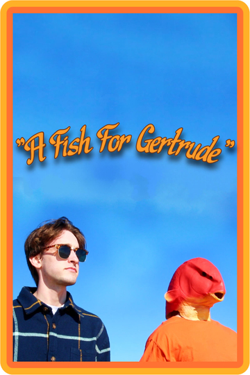 A Fish For Gertrude