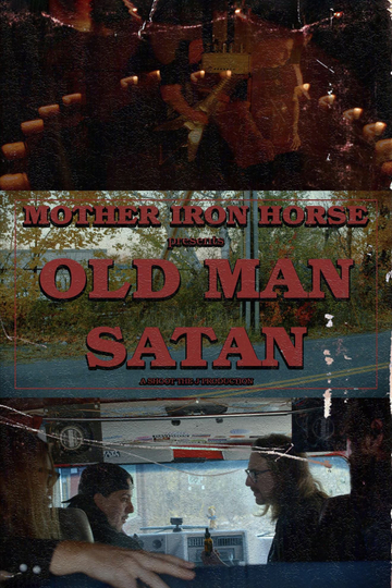 MOTHER IRON HORSE/ Old Man Satan