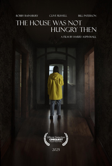 The House Was Not Hungry Then Poster