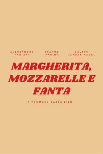 Margherita, mozzarelle e Fanta Poster