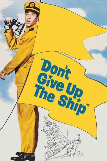 Dont Give Up the Ship