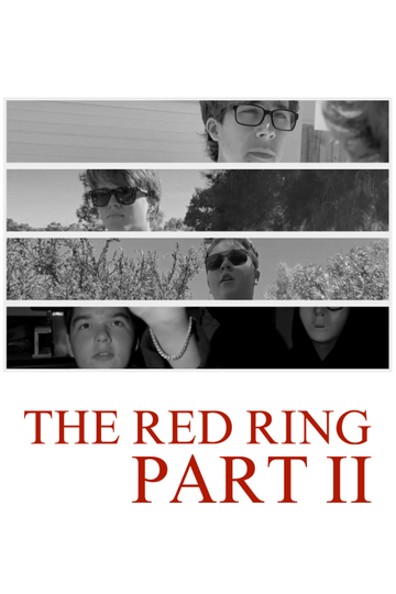 The Red Ring: Part II