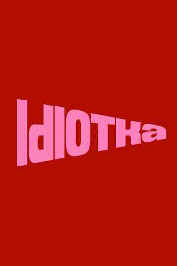 Idiotka Poster