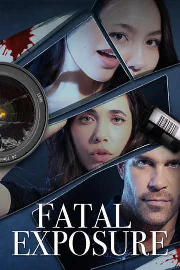 Fatal Exposure Poster