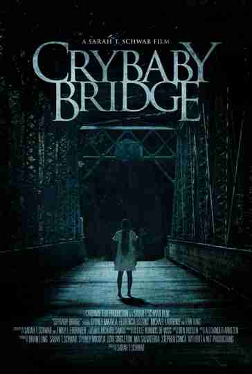 Crybaby Bridge Poster