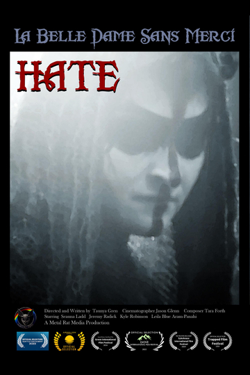 La Belle Dame Sans Merci - Hate