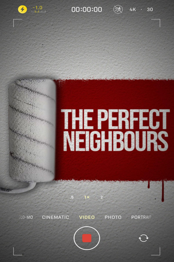 The Perfect Neighbours Poster