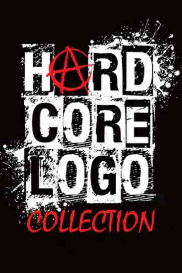Hard Core Logo Collection Poster