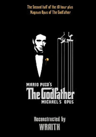 The Godfather - Michael's Opus Poster