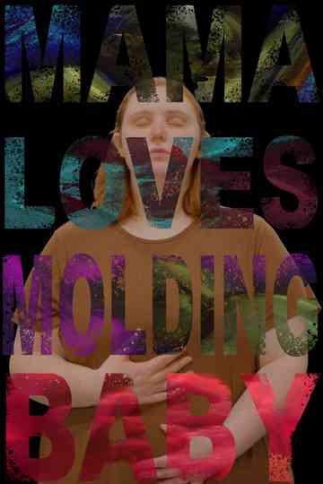 Mama Loves Molding Baby