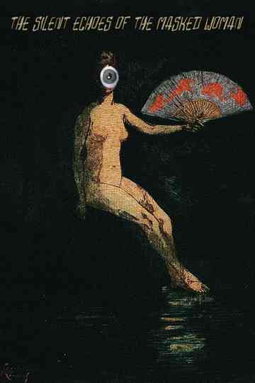 The Silent Echoes of the Masked Woman