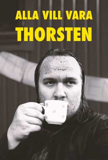 Alla vill vara Thorsten Poster