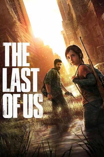 The Last of Us (Full Movie)