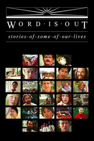 Word Is Out Stories of Some of Our Lives