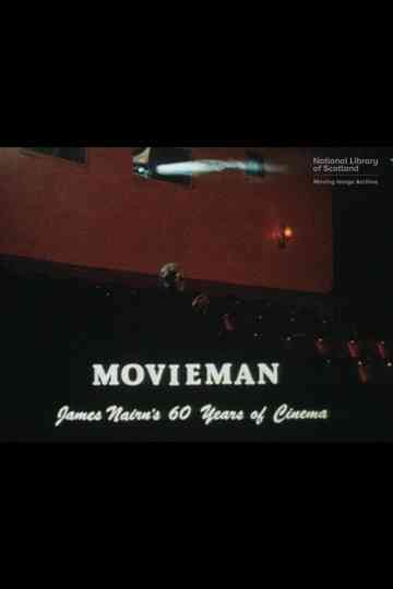 Movieman: James Nairn's 60 Years of Cinema