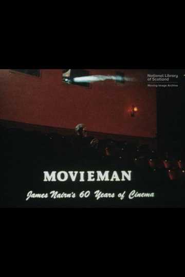 Movieman: James Nairn's 60 Years of Cinema