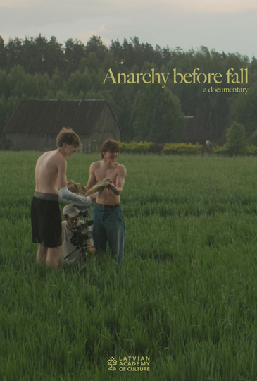 Anarchy Before Fall