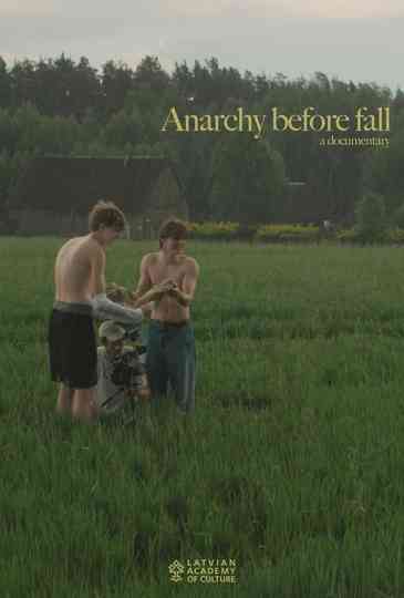 Anarchy Before Fall