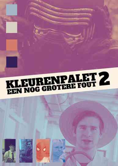 Kleurenpalet 2: Een Nog Grotere Fout