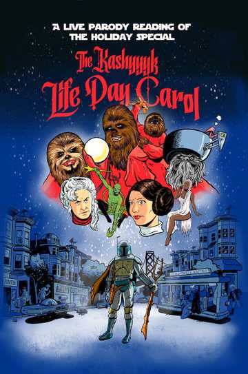 The Kashyyyk Life Day Carol Poster