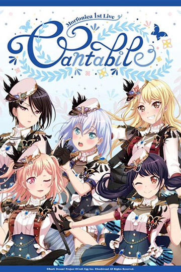 Morfonica 1st Live「Cantabile」