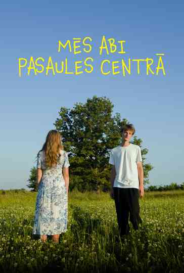 Both of Us in the Center of the World