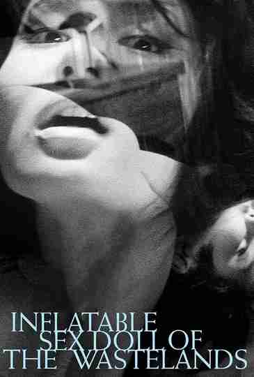 Inflatable Sex Doll of the Wastelands Poster