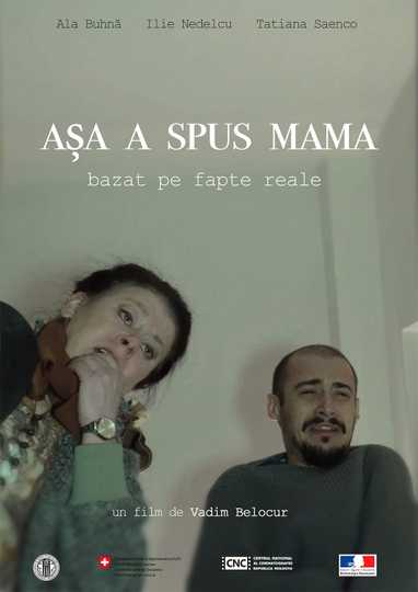 Asa a spus Mama