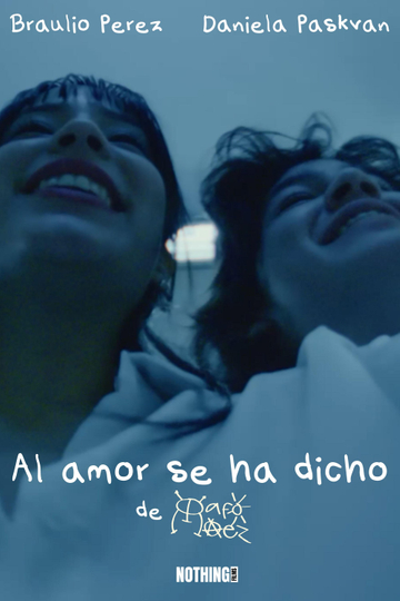 Al amor se ha dicho Poster