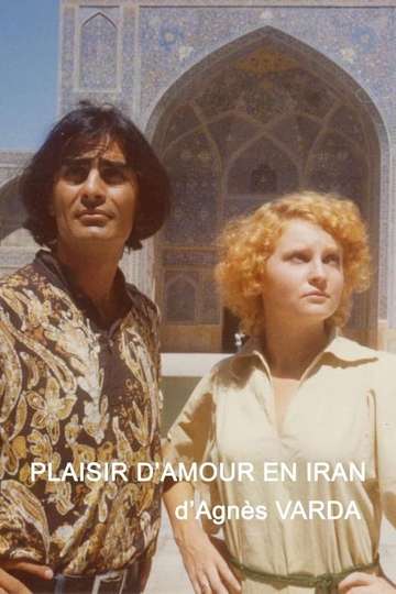 The Pleasure of Love in Iran Poster