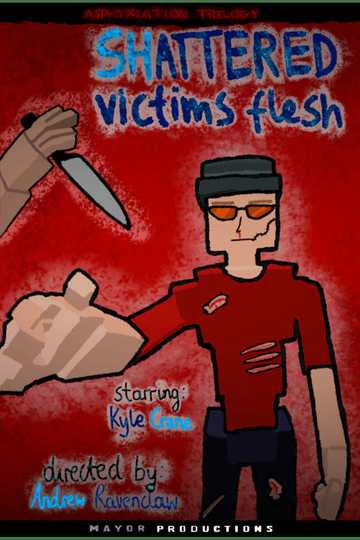 Shattered Victims Flesh