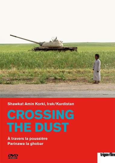 Crossing the Dust Poster