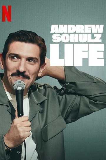 Andrew Schulz: LIFE poster