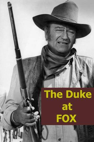 The Duke at Fox Poster