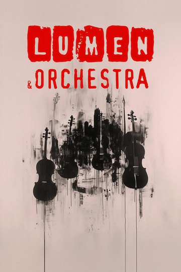 LUMEN & ORCHESTRA Poster