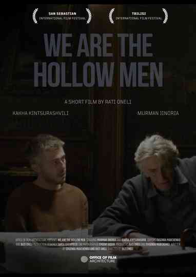 We Are The Hollow Men Poster