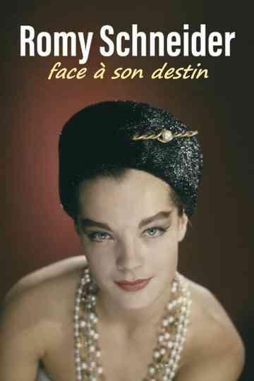 Romy Schneider, face à son destin Poster