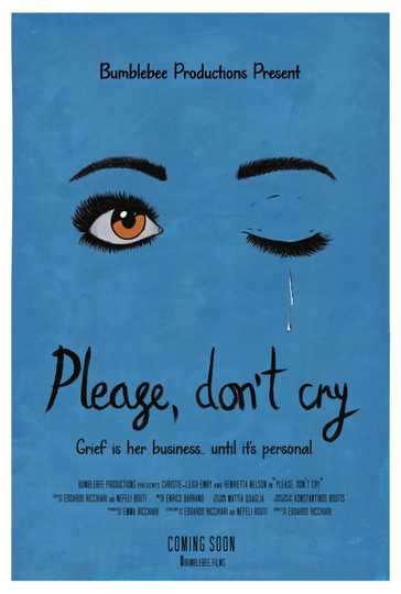 Please, Don’t Cry Poster